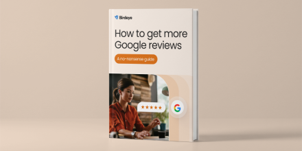 Get more Google reviews - A no-nonsense guide