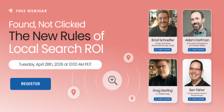 Found, Not Clicked: The New Rules of Local Search ROI