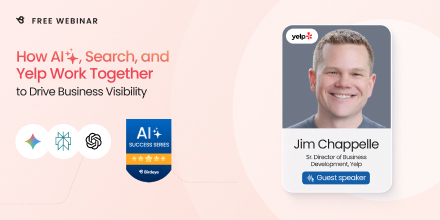 How AI, Search, and Yelp Work Together to Drive Business Visibility