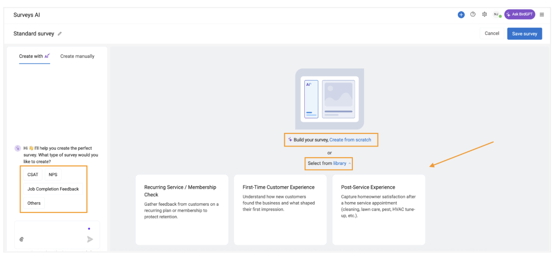 Turn your survey idea into a survey in minutes