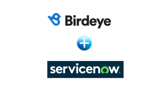 Birdeye integrates with ServiceNow to improve customer engagement