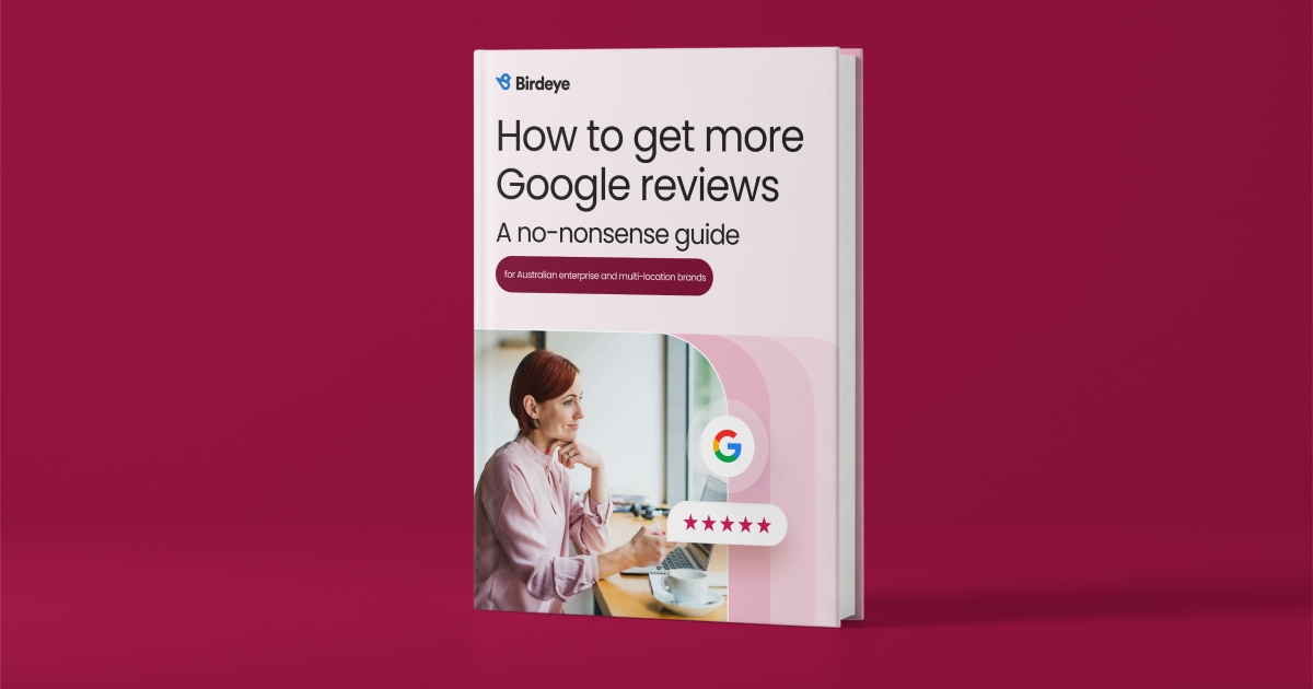 Get more Google reviews – a no-nonsense guide for Australian ...