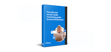 The ultimate social media marketing guide for local businesses